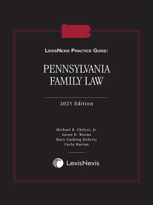cover image of LexisNexis Practice Guide: Pennsylvania Family Law